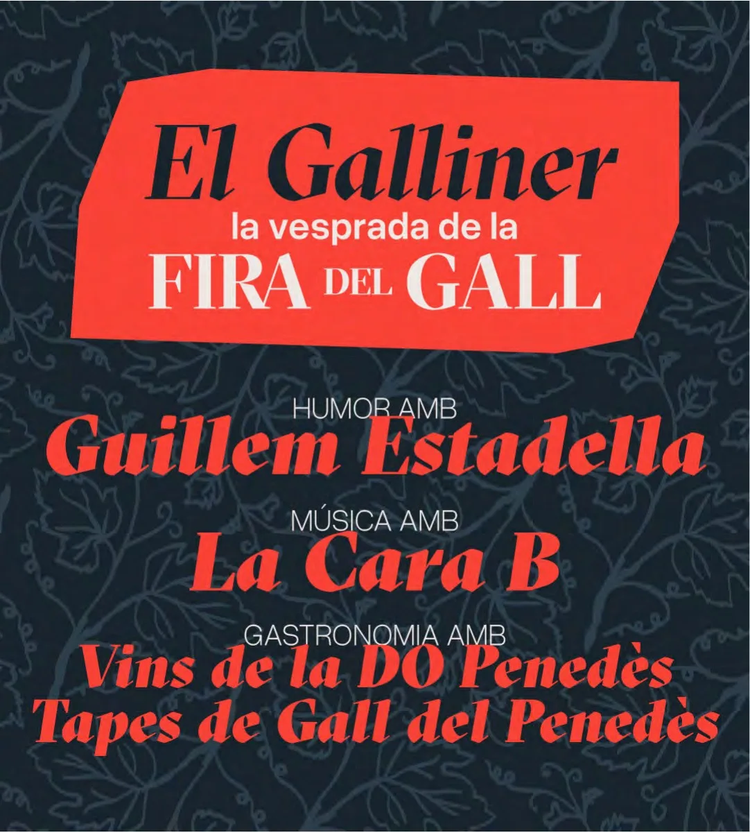 Social media piece for "El Galliner, la vesprada de la Fira del Gall" with humour, music and gastronomy