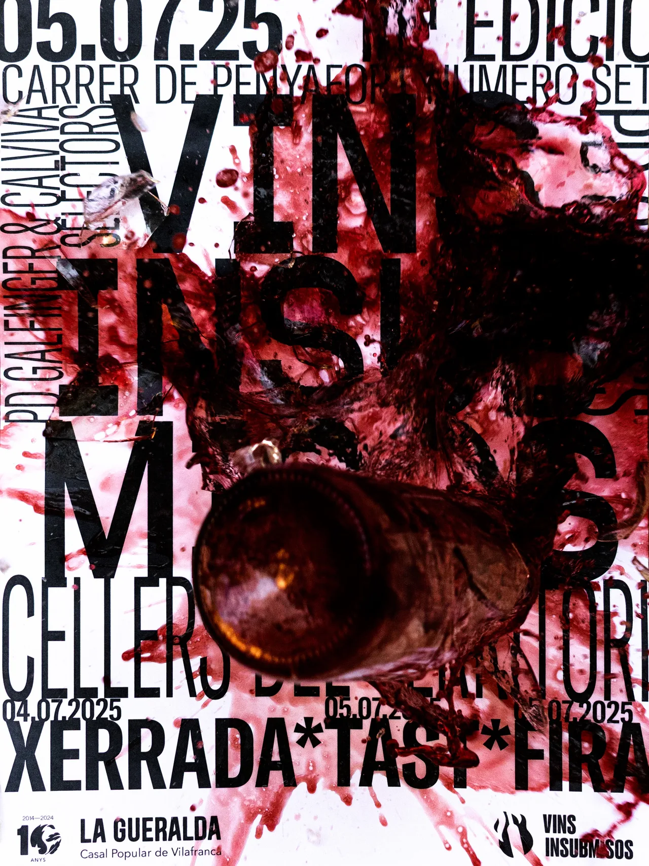 Cartells per a una fira de vins: cartell de Vins Insubmisos 2025 amb tipografia negra gran, vi vessat i una ampolla trencada sobre fons blanc